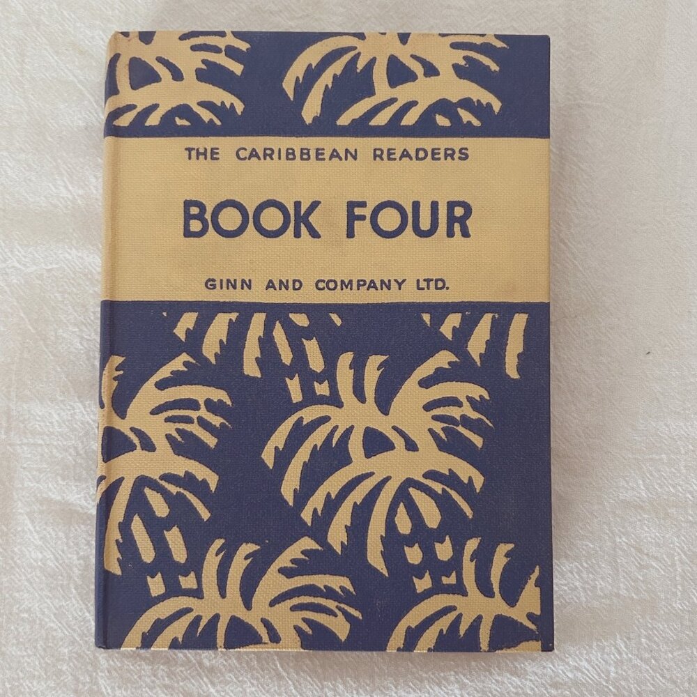 VINTAGE The Caribbean Readers Book Four 1958